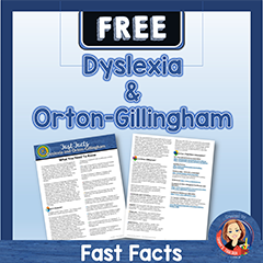 dyslexia and Orton-Gillingham facts