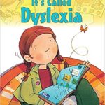 its called dyslexia childrens book