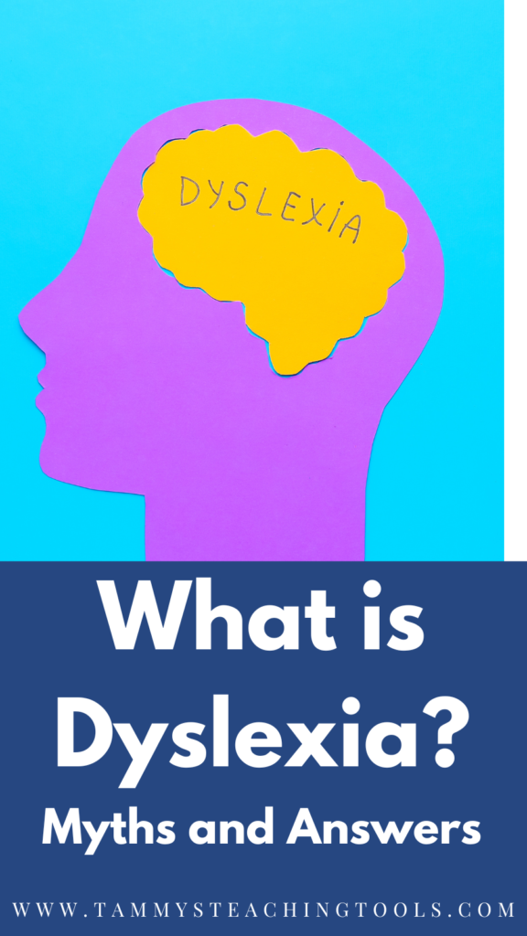 What is Dyslexia? Myths and Answers about reading difficulties