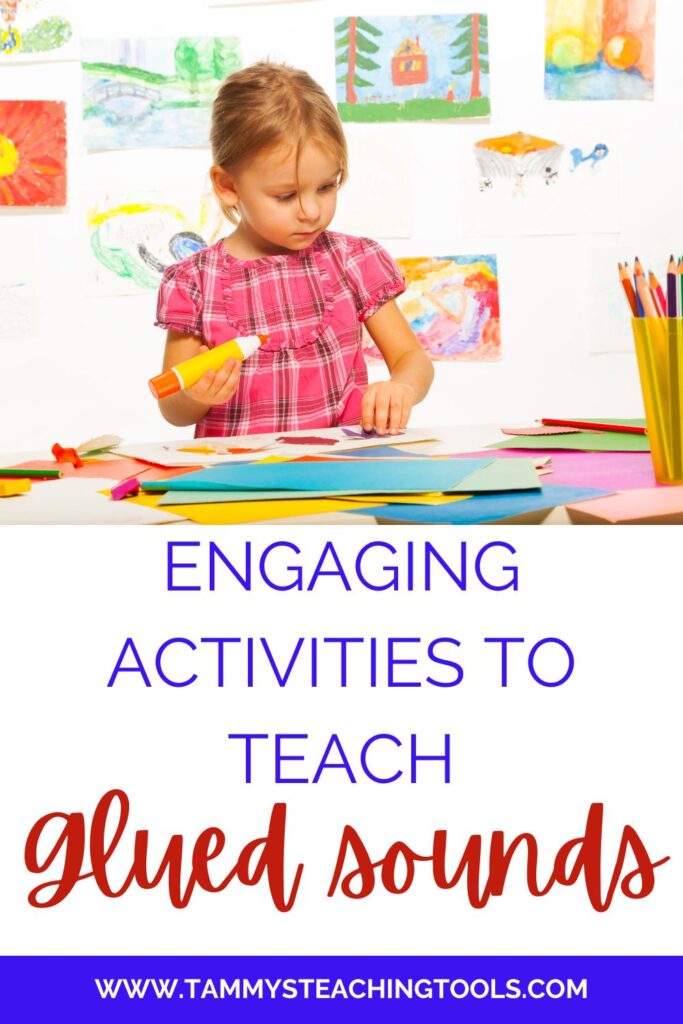 engaging activities to teach glued sounds