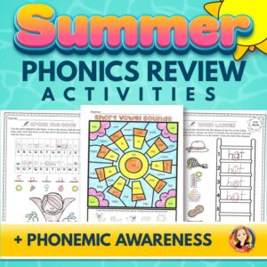 End of the School Year Summer Phonics Review Worksheets