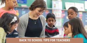 Back-to-school tips for teachers