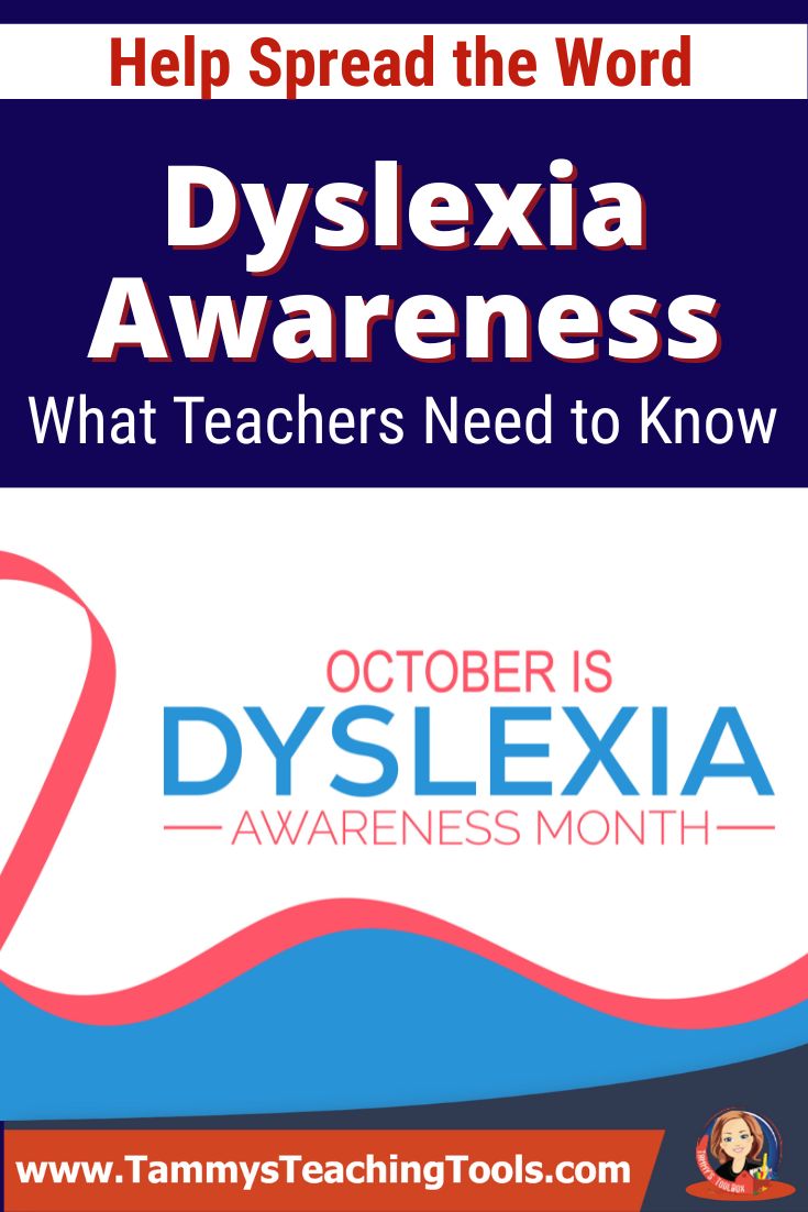Dyslexia Awareness Month What Teachers Need to Know